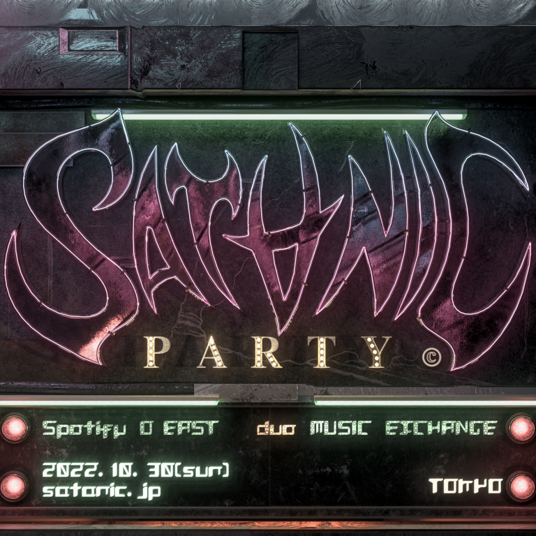 SATANIC PARTY 2022| Spotify O-EAST・O-WEST・O-Crest・O-nest