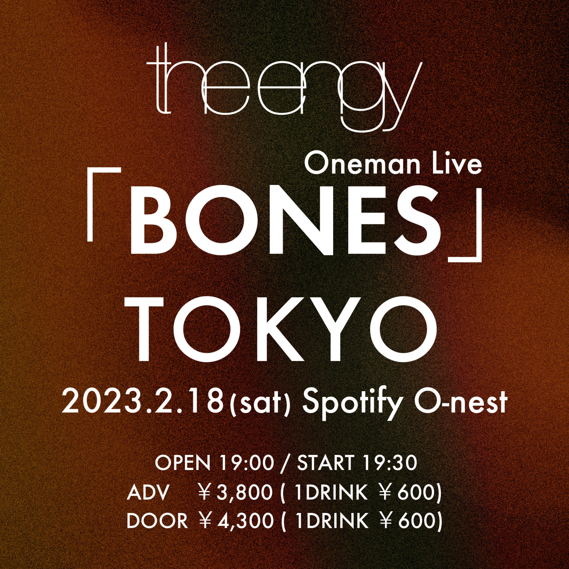 the engy–Oneman Live”BONES”