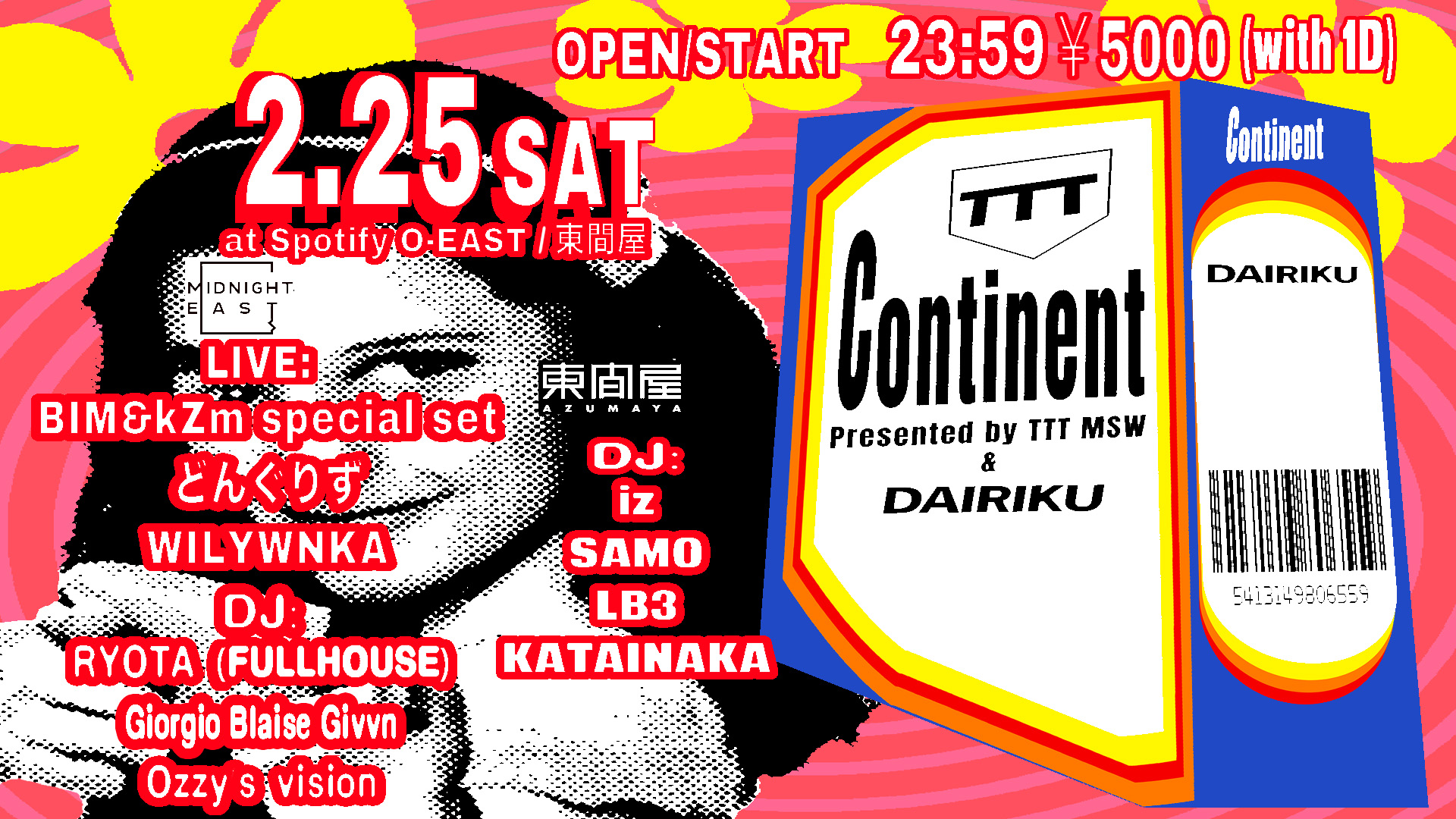 TTT CONTINENT presents by TTTMSW&DAIRIKU| Spotify O-EAST・O-WEST  