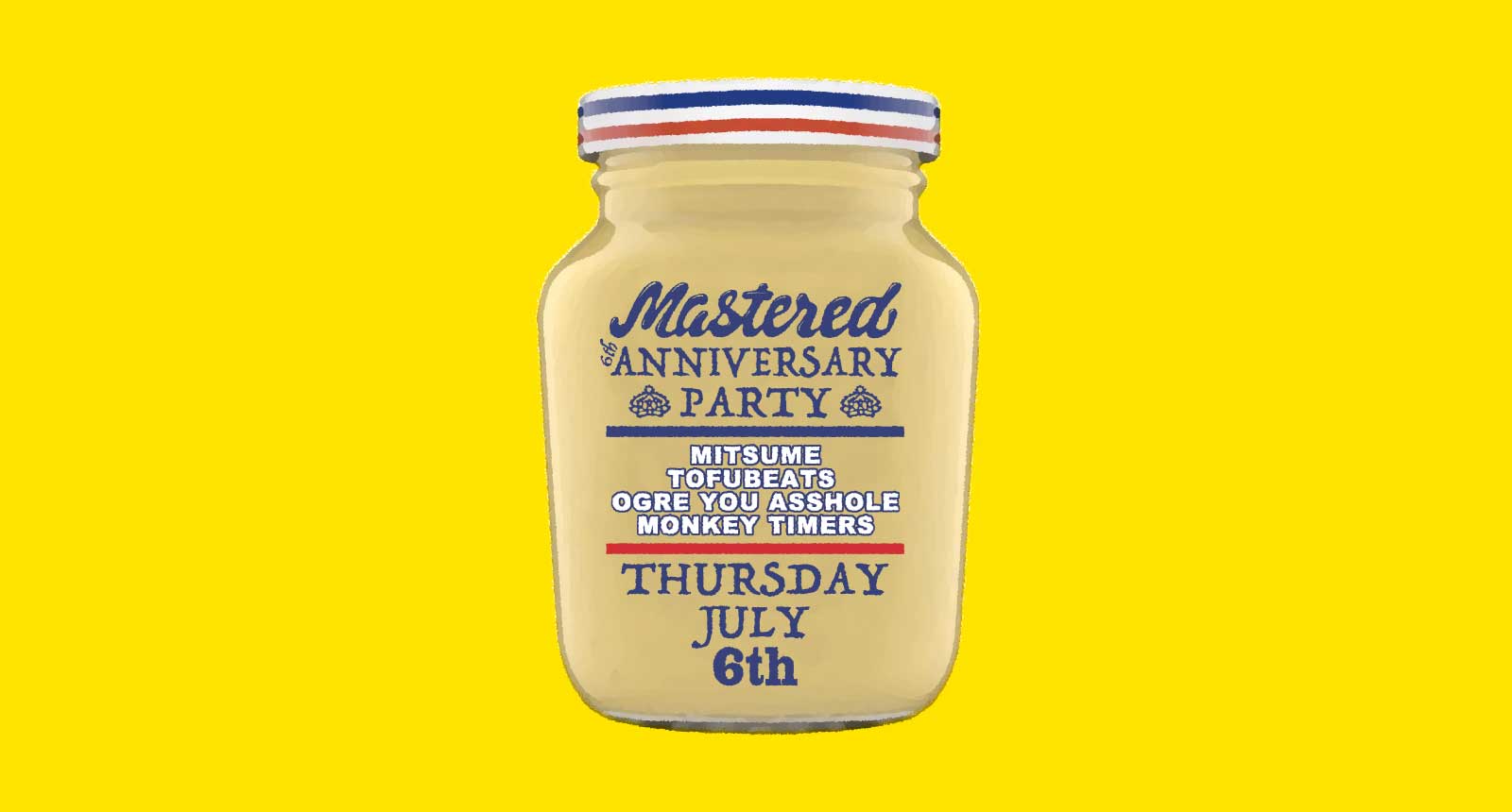 Mastered 6th Anniversary Party