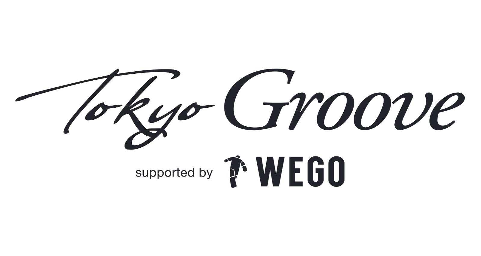 “TokyoGroove” supported by WEGO