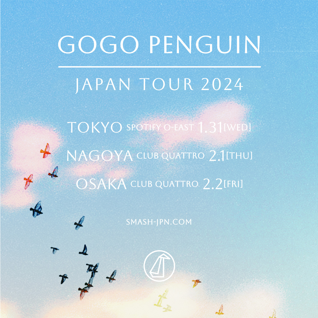 GOGO PENGUIN Japan Tour2024