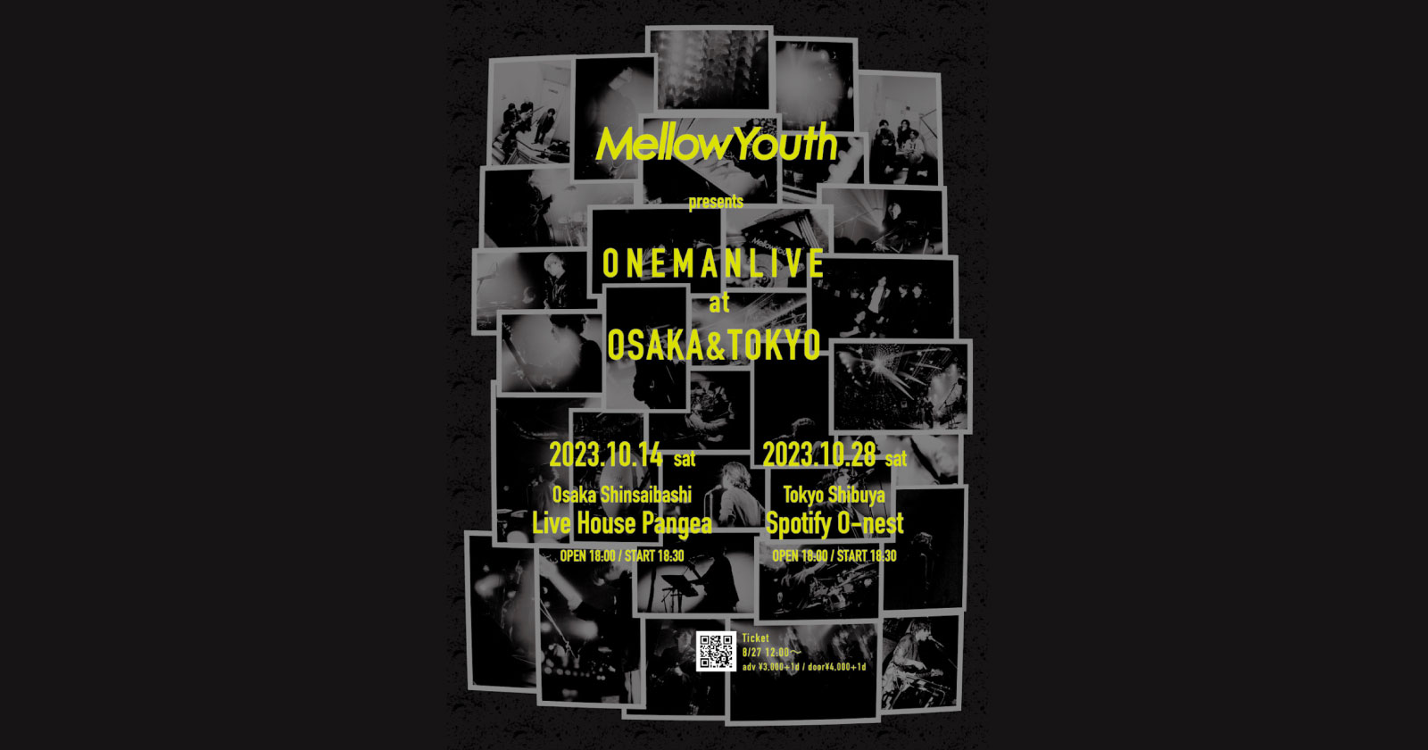 Mellow Youth presents ONEMAN LIVE at OSAKA & TOKYO