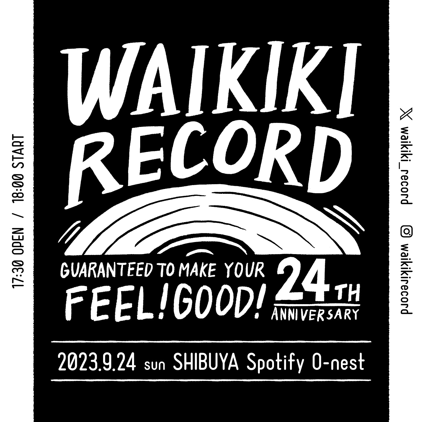WaikikiRecord 24th party「-Guaranteed to Make You Feel Good!-」