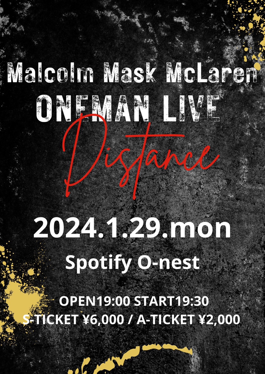 Malcolm Mask McLaren ONEMAN LIVE “Distance”