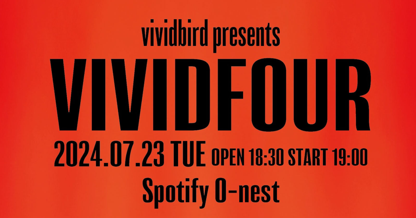 vividbird presents 「VIVID FOUR」