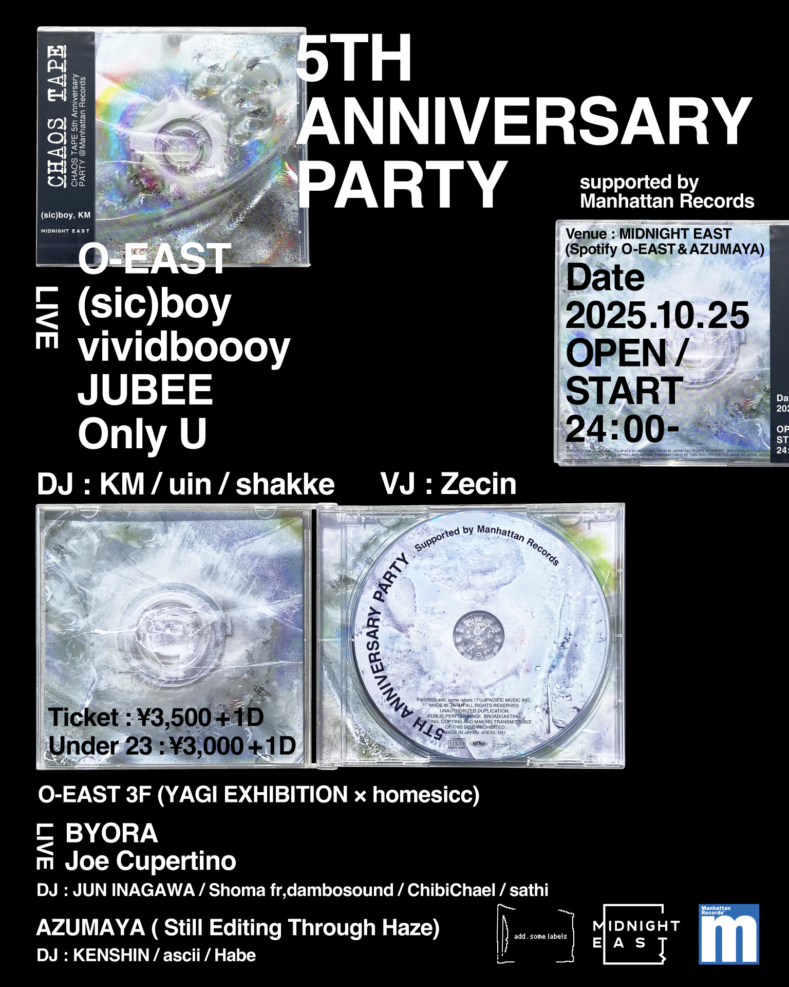 sic)boy CHAOS TAPE 5TH ANNIVERSARY PARTY Supported by Manhattan 