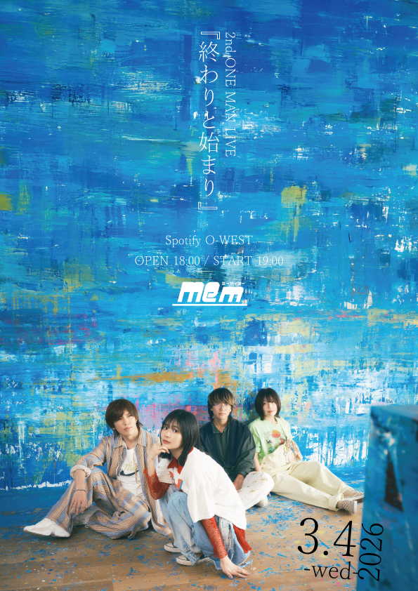 2nd ONEMAN LIVE 「終わりと始まり」