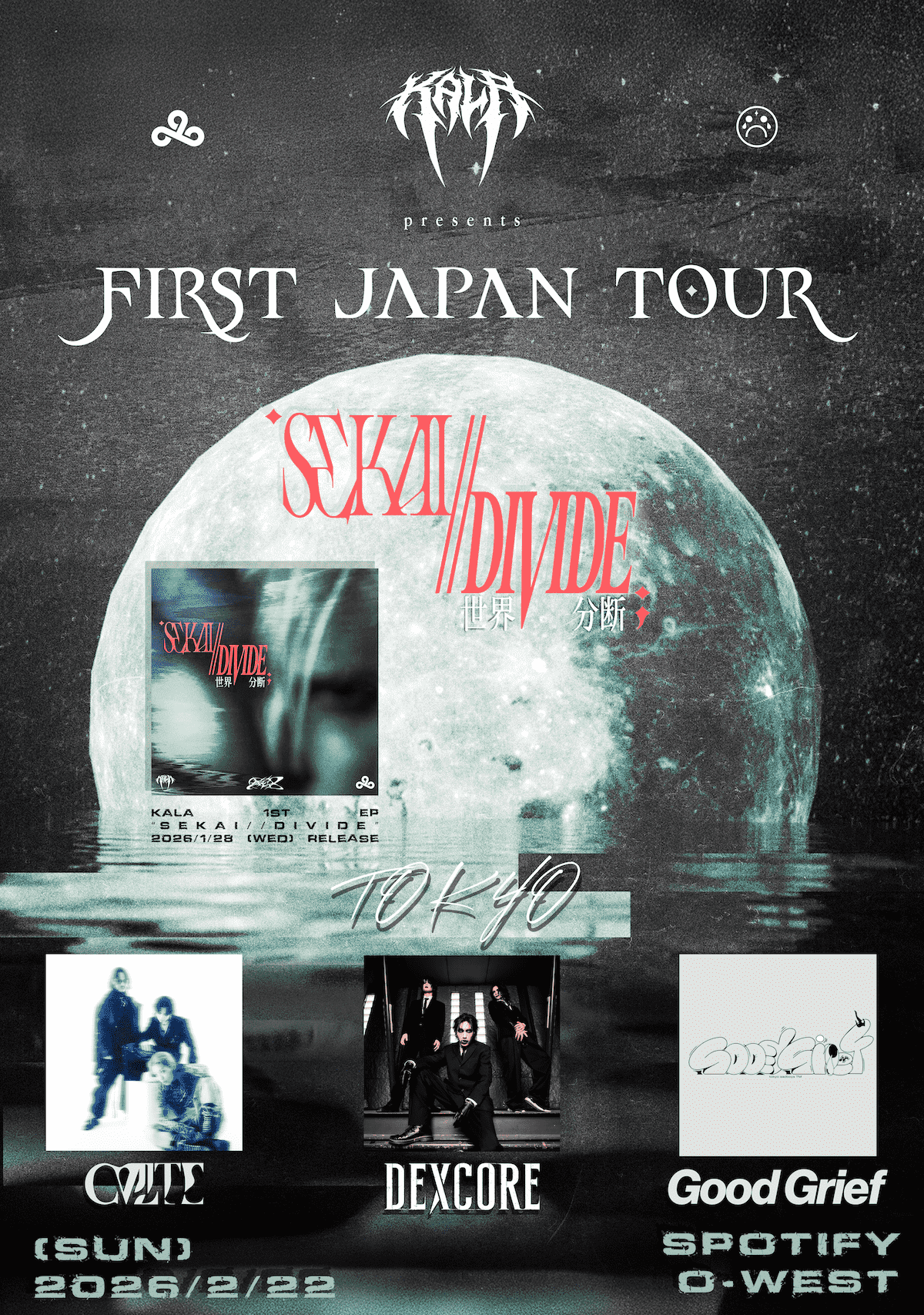 KALA 1st JAPAN TOUR「SEKAI//DIVIDE」