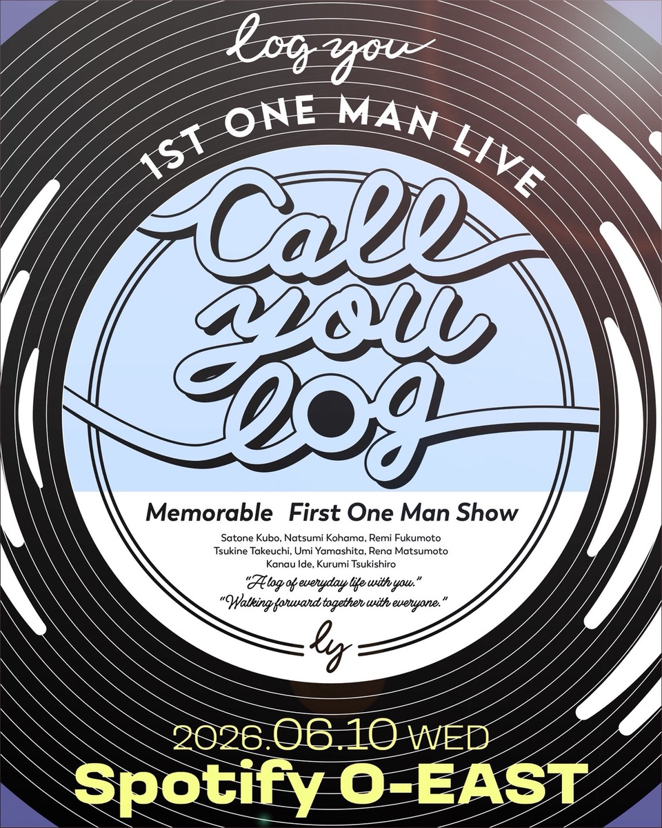 log you 1stワンマンライブ〜call you log〜