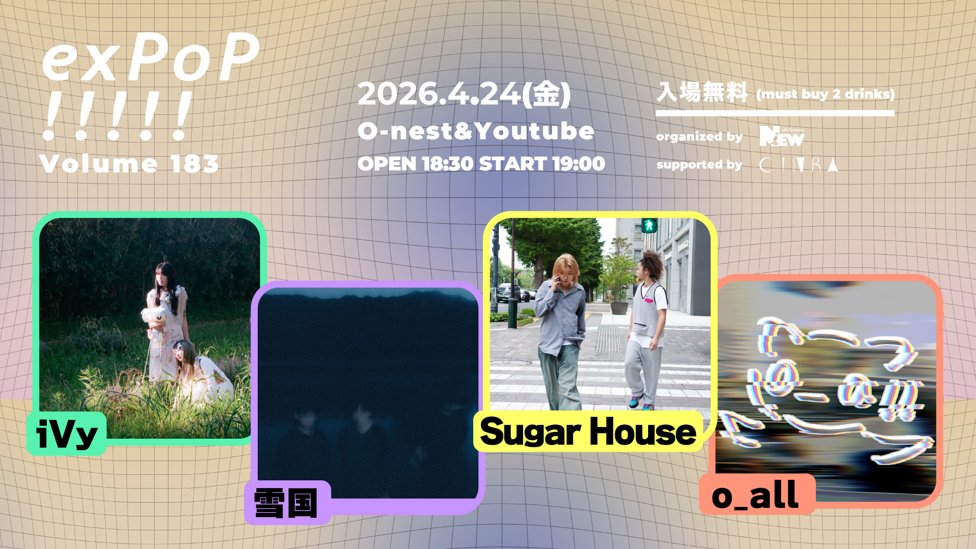 NiEW presents「exPoP!!!!! vol.183」