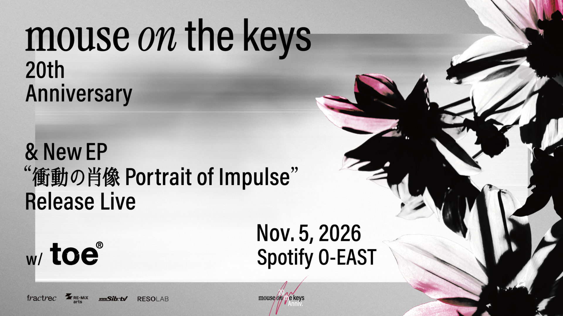 mouse on the keys 20th Anniversary & New EP “衝動と肖像 Portrait of Impulse” Release Live