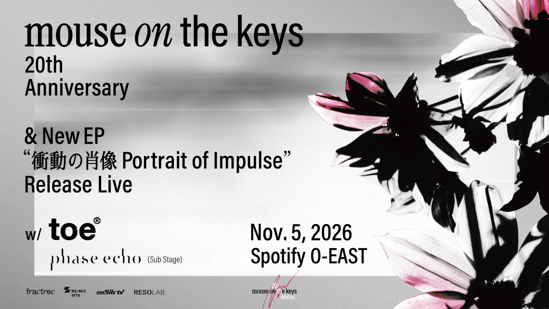 mouse on the keys 20th Anniversary & New EP “衝動と肖像 Portrait of Impulse” Release Live