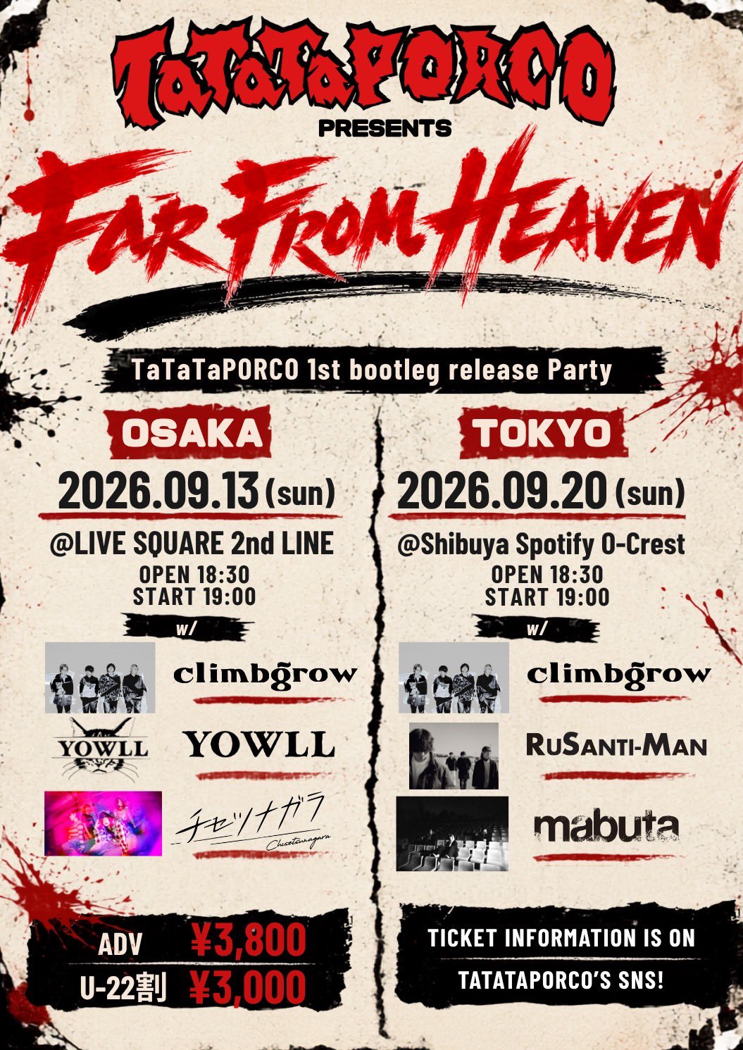 TaTaTaPORCO 1st bootleg Release Party “Far From Heaven”