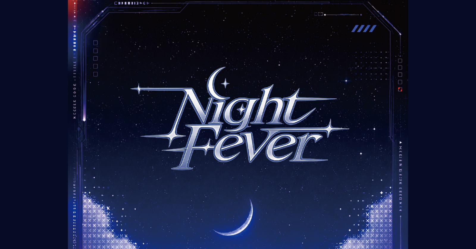 『 Night Fever 』1部