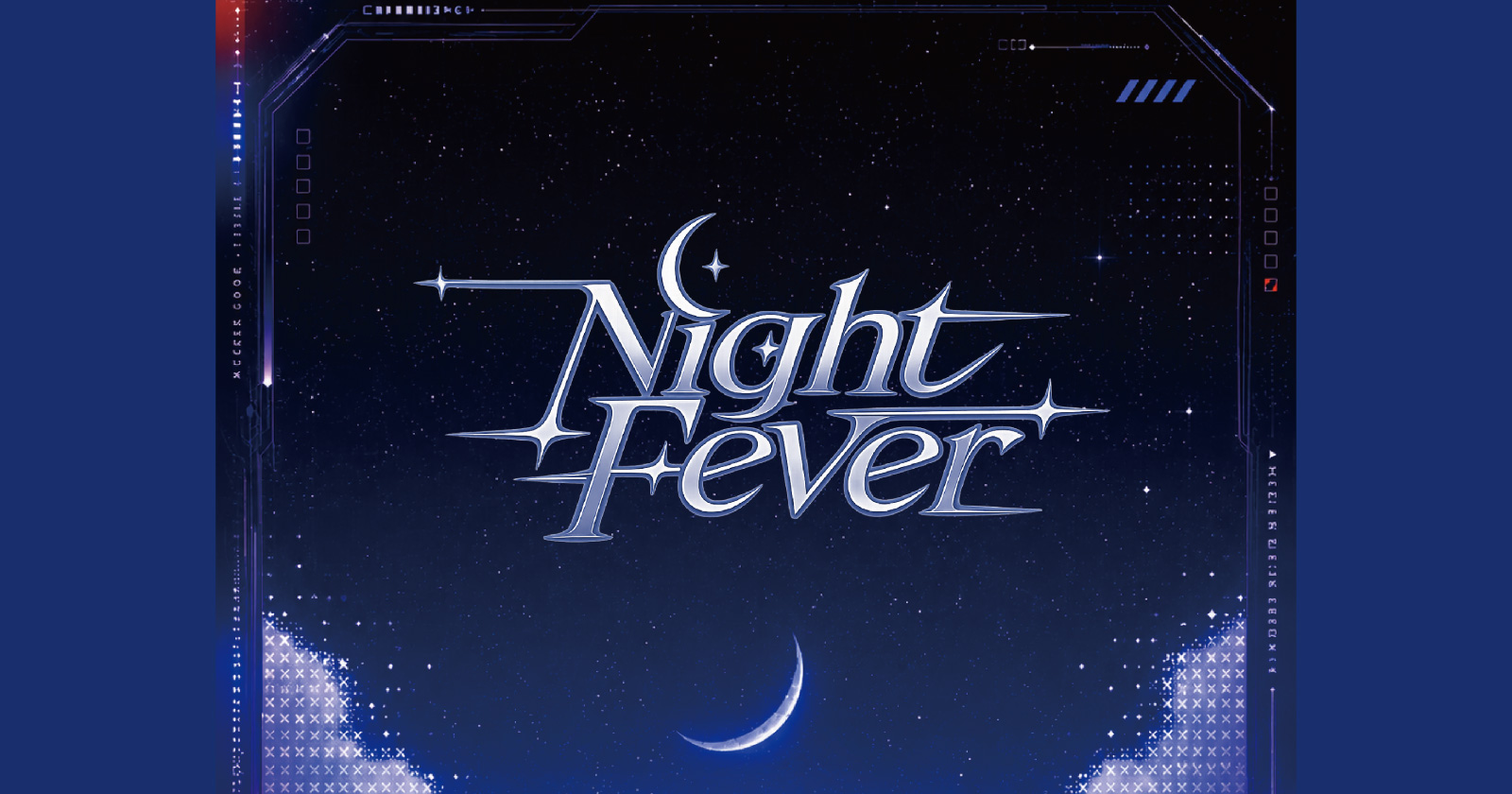 『 Night Fever 』2部