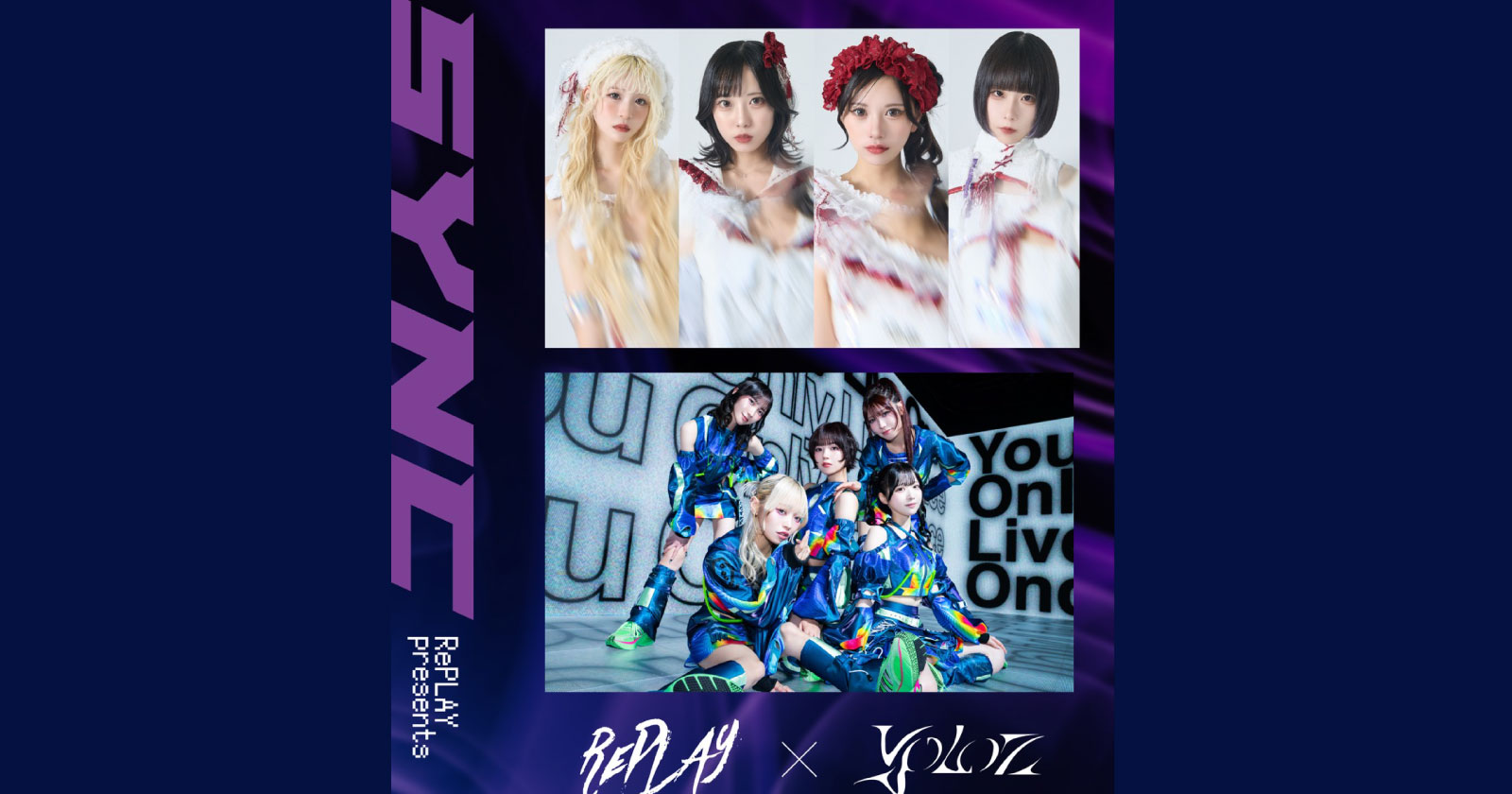 RePLAY presents 「SYNC」