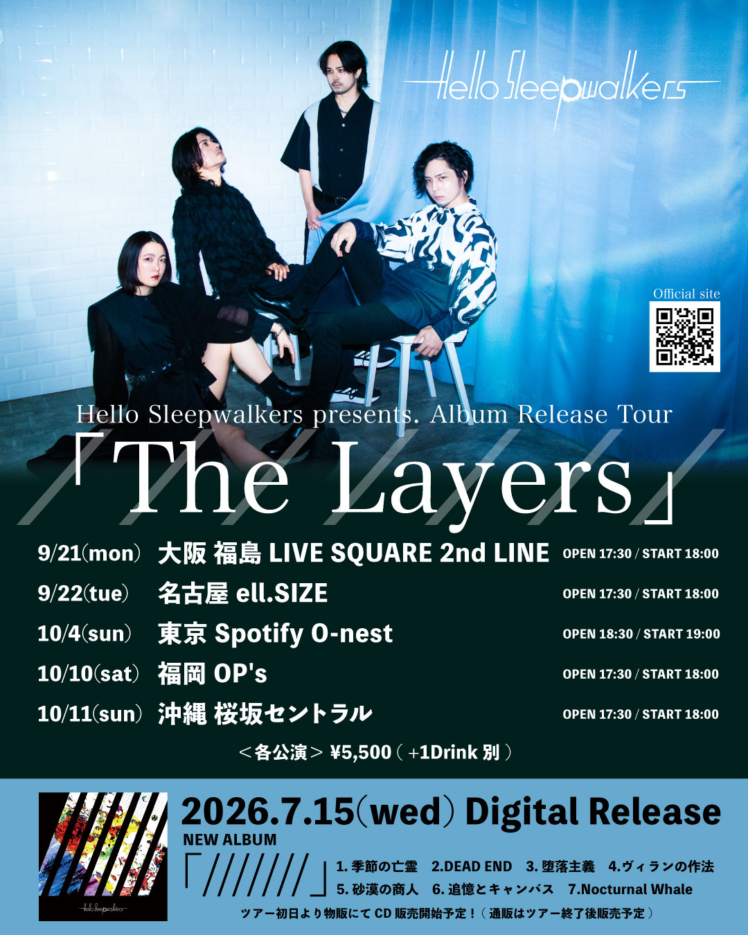 Hello Sleepwalkers presents. Album Release Tour 「The Layers」